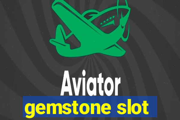 gemstone slot