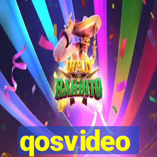 qosvideo