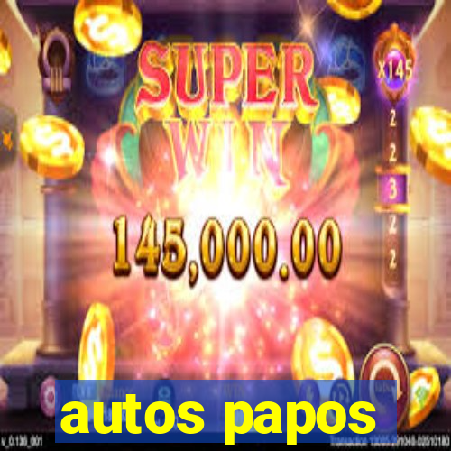 autos papos