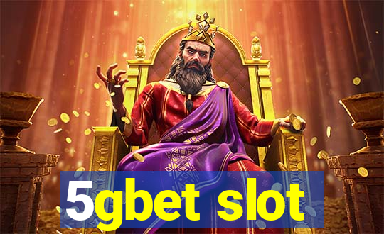 5gbet slot