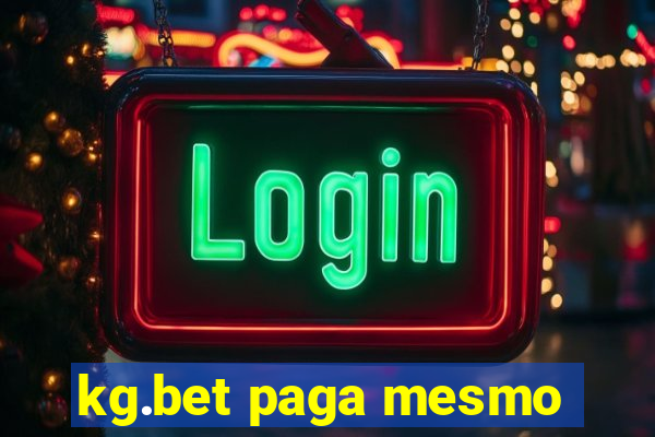 kg.bet paga mesmo