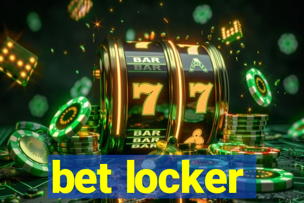 bet locker