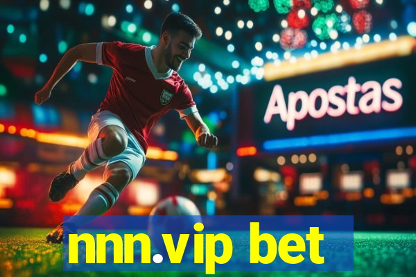 nnn.vip bet