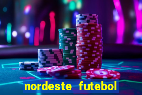 nordeste futebol net vip