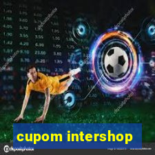 cupom intershop