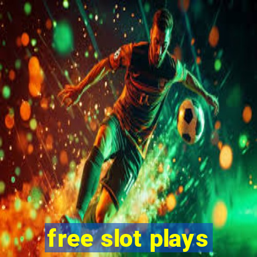 free slot plays