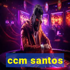 ccm santos