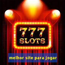 melhor site para jogar