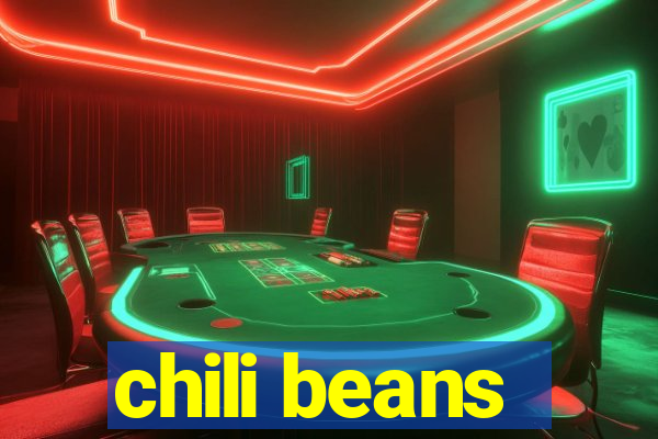 chili beans