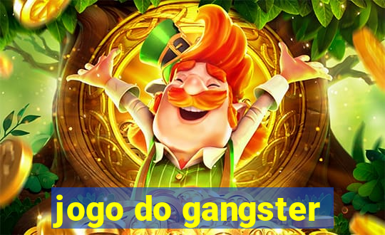 jogo do gangster