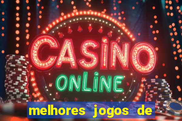 melhores jogos de cassino betano