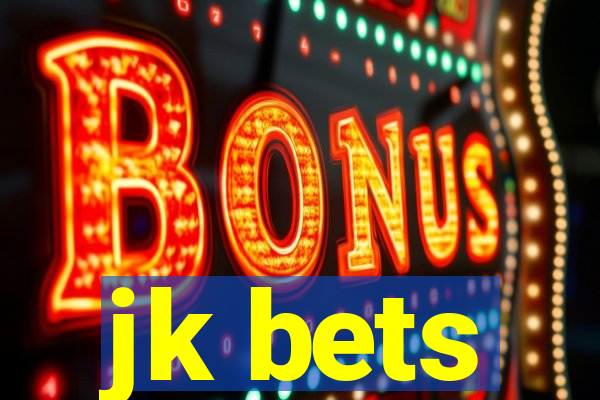 jk bets