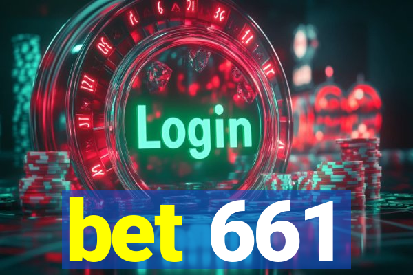 bet 661