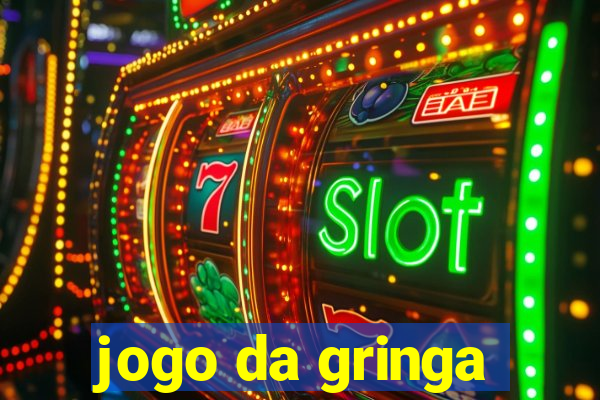 jogo da gringa