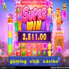 gaming club casino sign up