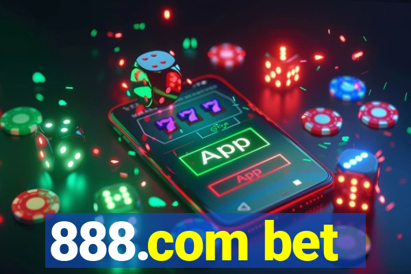 888.com bet