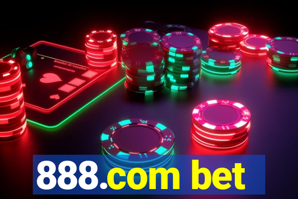 888.com bet