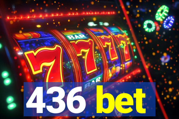 436 bet