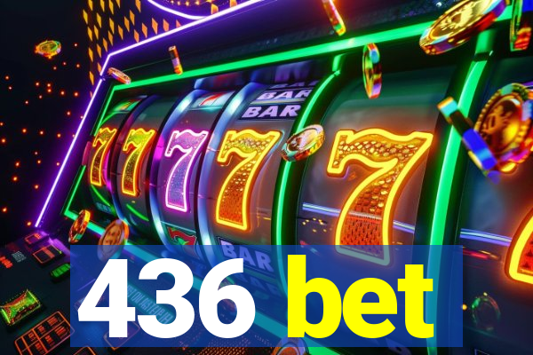 436 bet