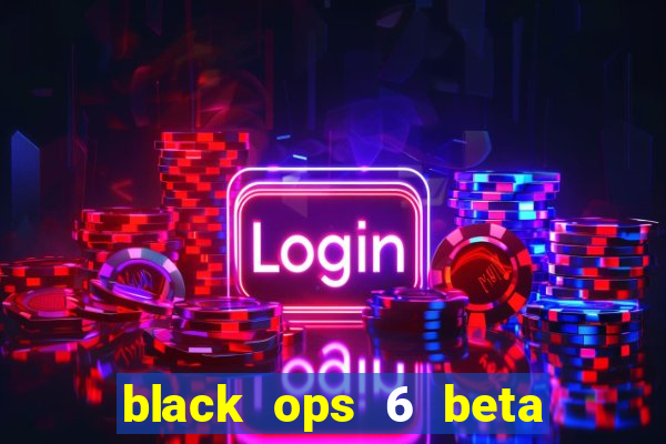 black ops 6 beta game pass