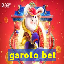 garoto bet