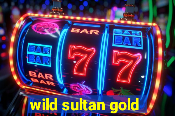 wild sultan gold