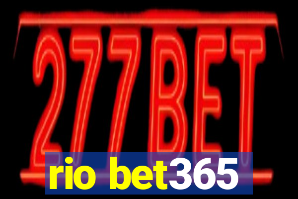 rio bet365