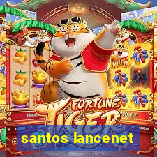 santos lancenet