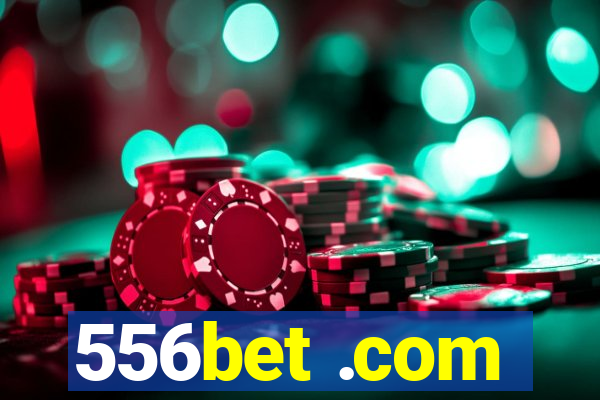 556bet .com