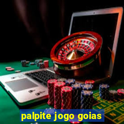 palpite jogo goias