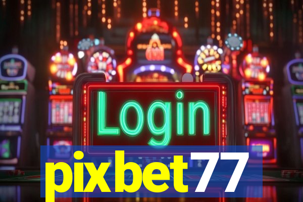 pixbet77