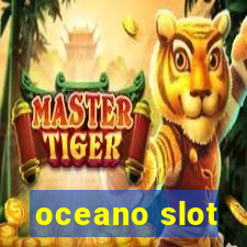 oceano slot