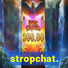 stropchat.