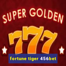 fortune tiger 456bet