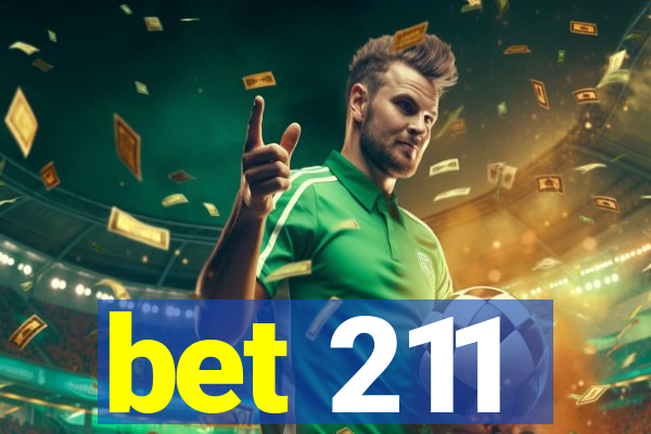 bet 211