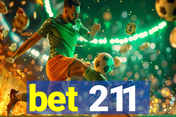 bet 211