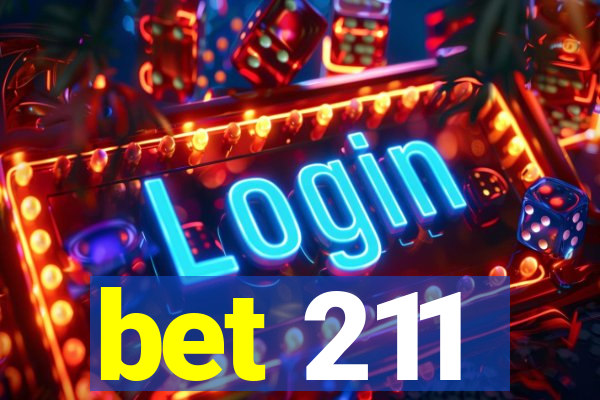 bet 211