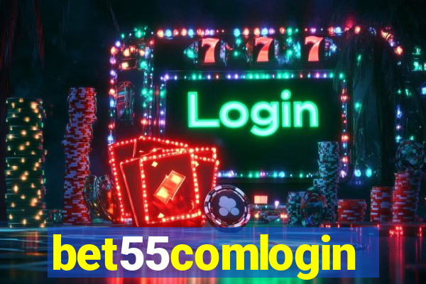 bet55comlogin