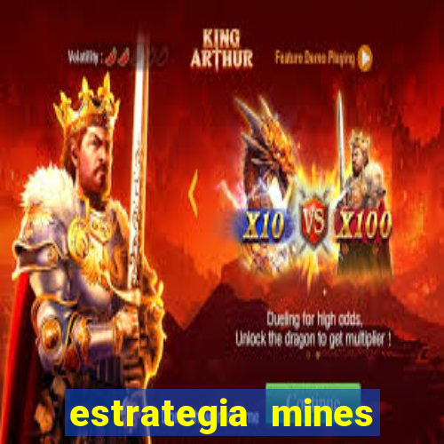 estrategia mines estrela bet