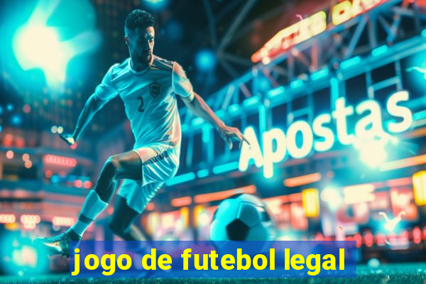 jogo de futebol legal