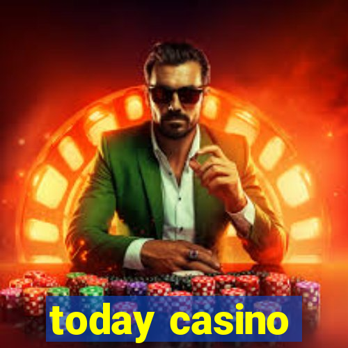 today casino