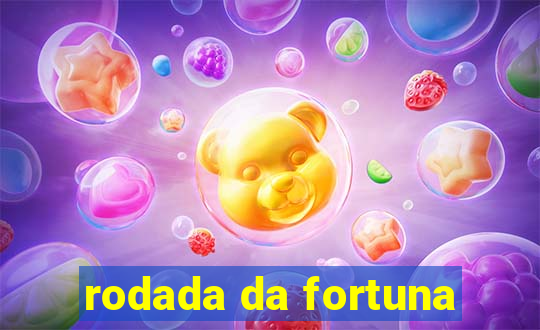 rodada da fortuna