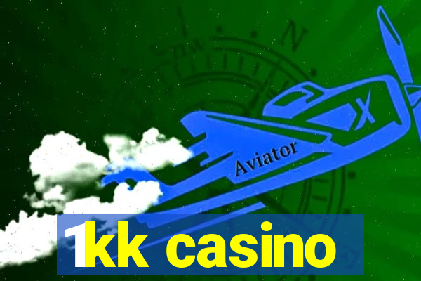 1kk casino