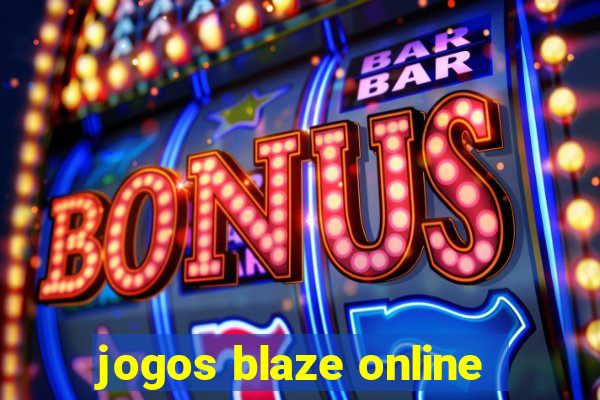 jogos blaze online