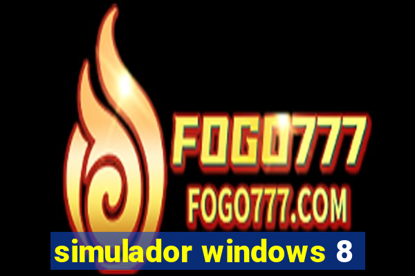 simulador windows 8