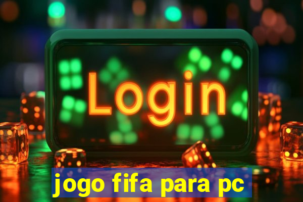 jogo fifa para pc