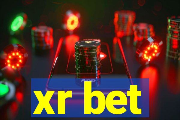 xr bet