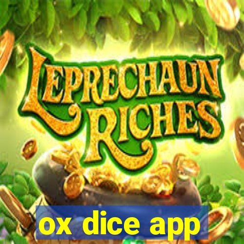 ox dice app