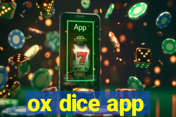 ox dice app