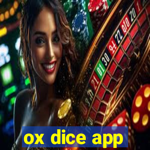 ox dice app